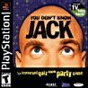 You Don t Know Jack